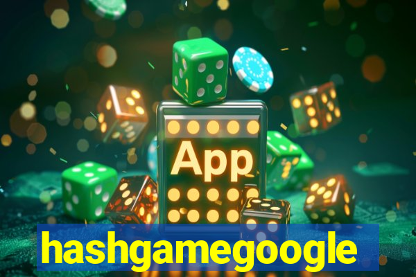 hashgamegoogle