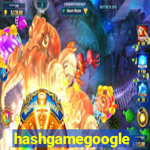 hashgamegoogle