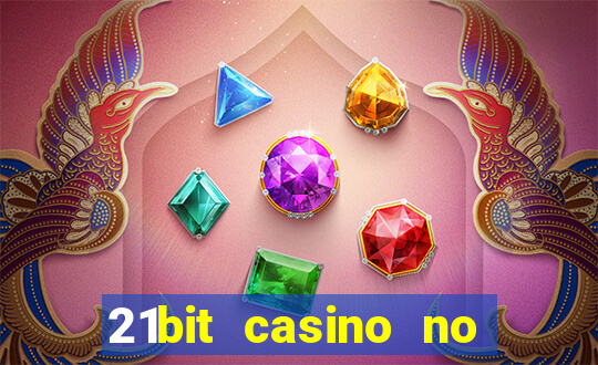 21bit casino no deposit bonus code