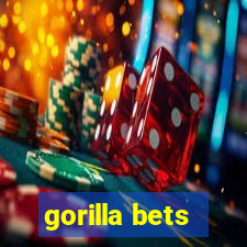 gorilla bets