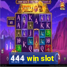 444 win slot