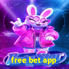 free bet app