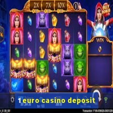 1 euro casino deposit