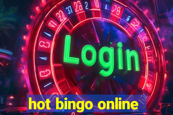 hot bingo online