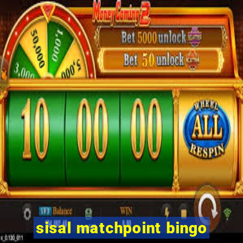 sisal matchpoint bingo