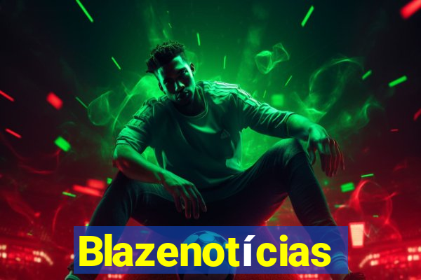 Blazenotícias