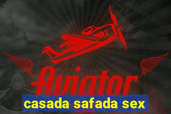 casada safada sex