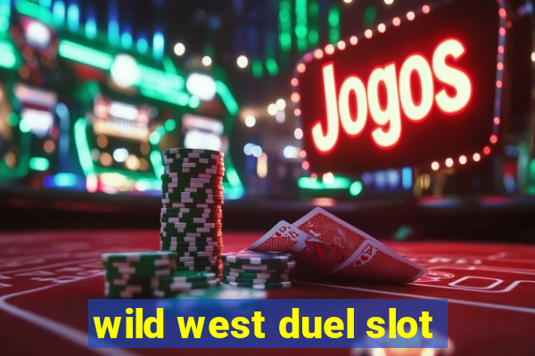 wild west duel slot