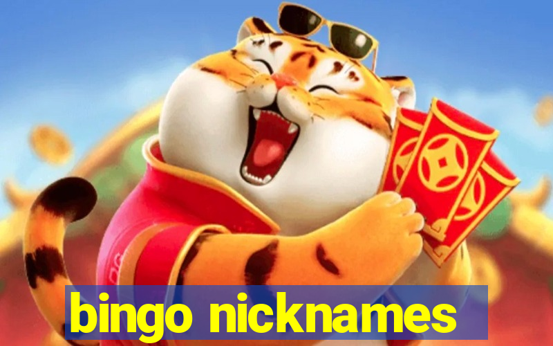 bingo nicknames