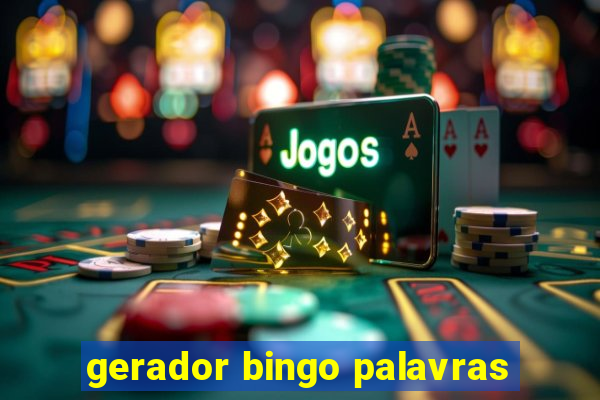 gerador bingo palavras