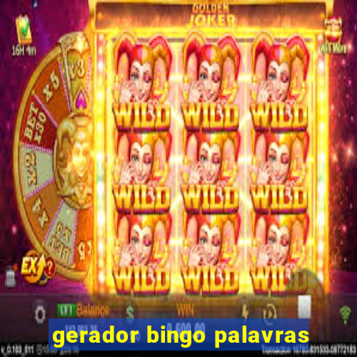 gerador bingo palavras