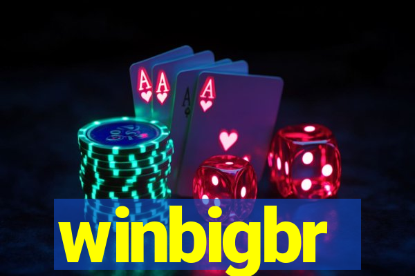 winbigbr