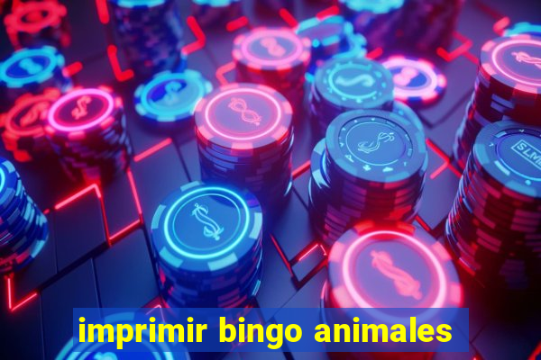 imprimir bingo animales