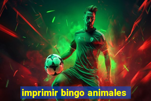 imprimir bingo animales