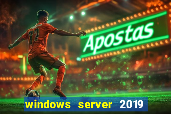 windows server 2019 iso pt-br download