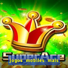 jogos mobiles mais jogados 2024