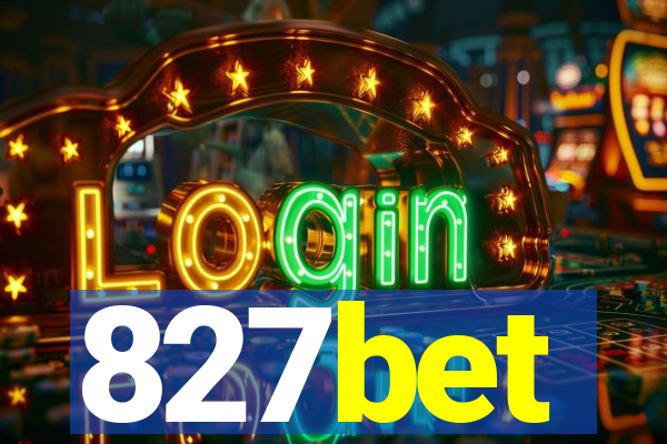 827bet