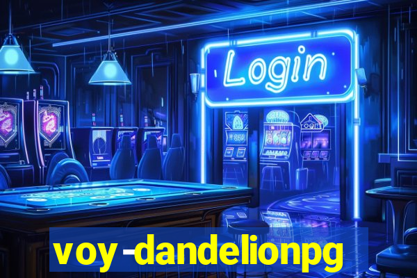 voy-dandelionpg.com