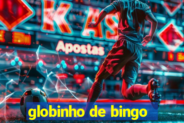 globinho de bingo