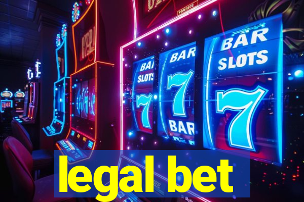 legal bet