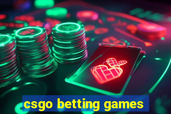 csgo betting games