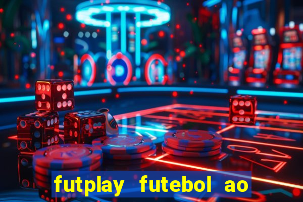 futplay futebol ao vivo apk