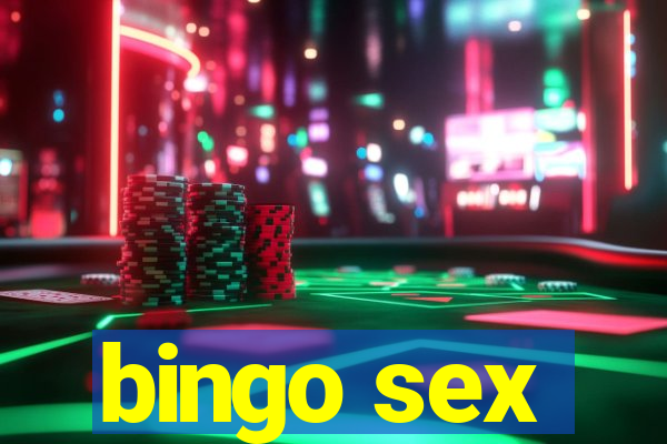 bingo sex