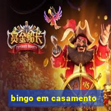 bingo em casamento