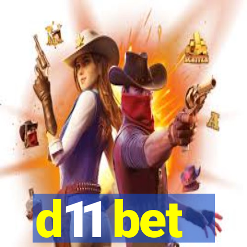 d11 bet