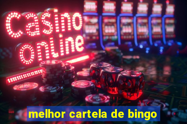 melhor cartela de bingo