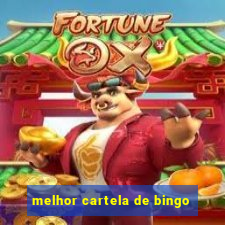 melhor cartela de bingo