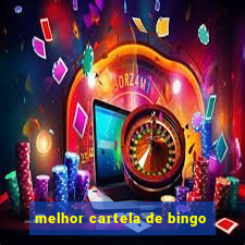 melhor cartela de bingo