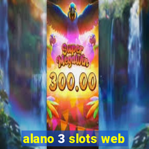 alano 3 slots web