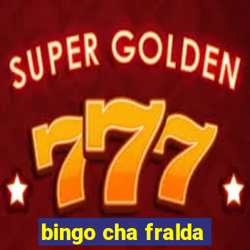 bingo cha fralda