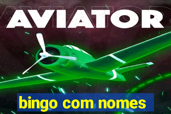 bingo com nomes