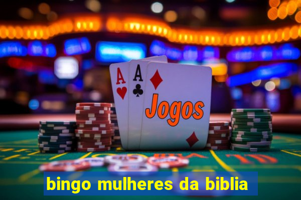 bingo mulheres da biblia