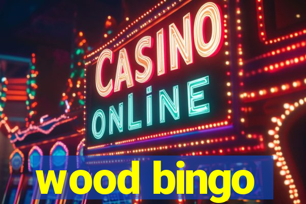 wood bingo