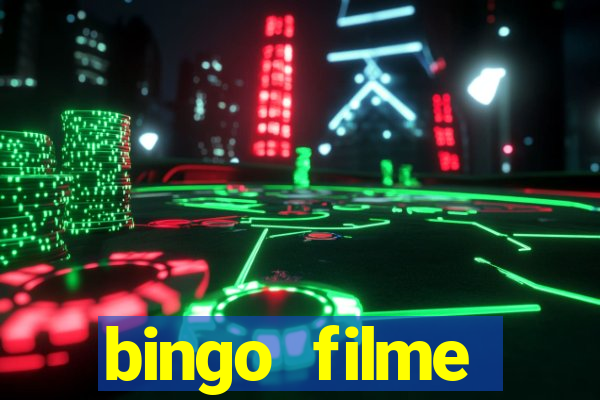 bingo filme assistir online