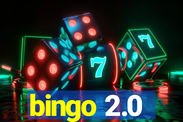 bingo 2.0