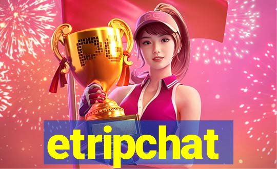 etripchat