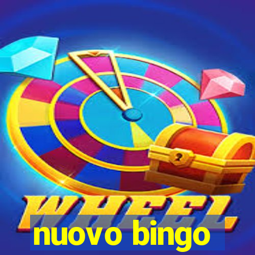 nuovo bingo