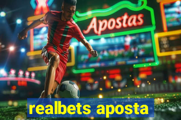 realbets aposta