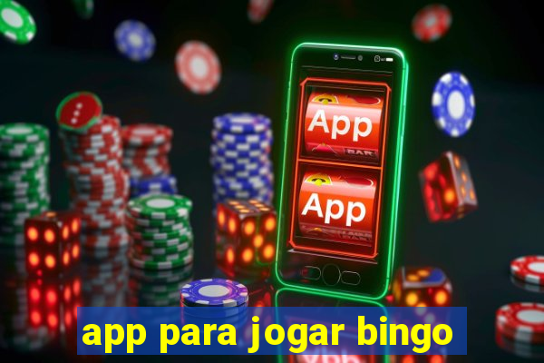 app para jogar bingo