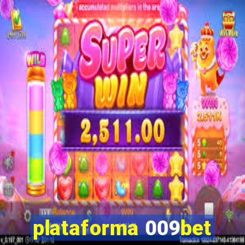 plataforma 009bet