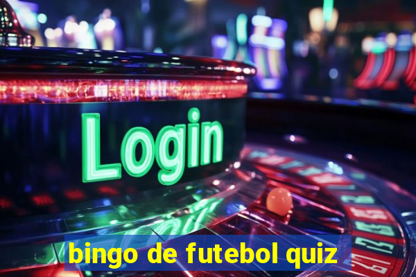 bingo de futebol quiz