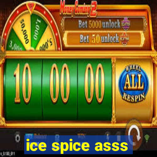 ice spice asss