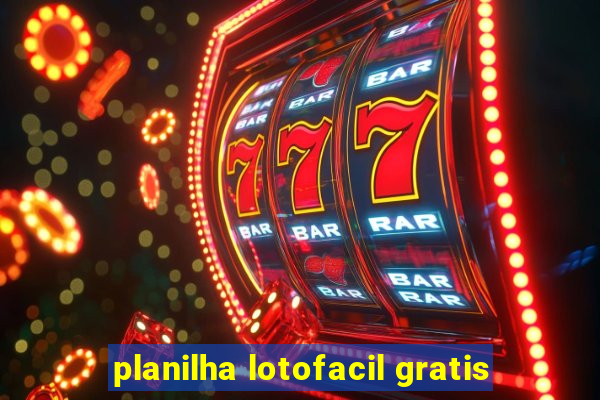 planilha lotofacil gratis