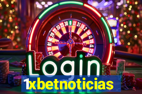 1xbetnoticias