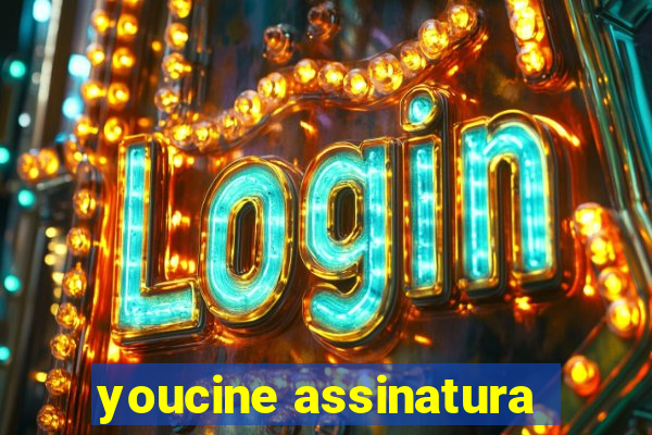 youcine assinatura