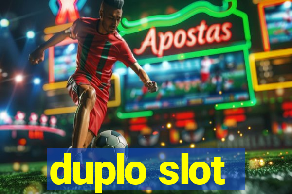 duplo slot